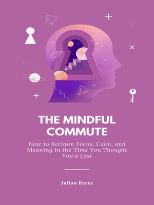 cover image of The Mindful Commute